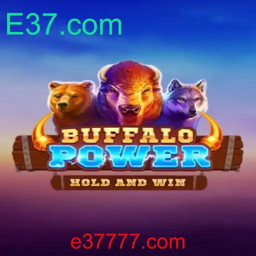 BuffaloPower: Descubra a Emoção e Diversão com E37.com