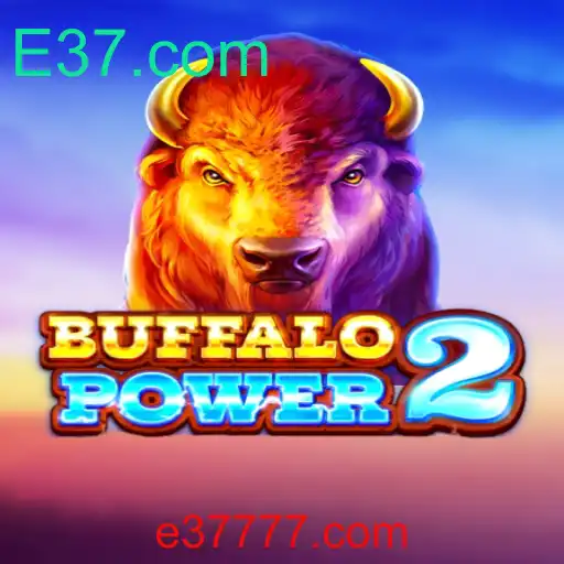 Explorando o Fascinante Universo de Buffalo Power 2 no E37.com