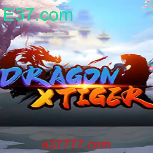 DragonXTiger: Descubra o Mundo Emocionante de Dragões e Tigres