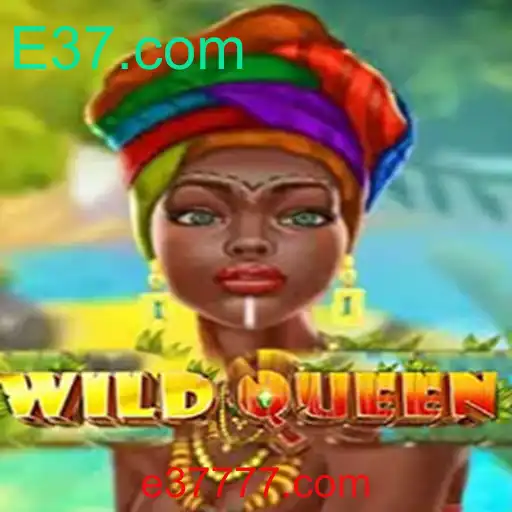 Descubra o Universo Fascinante de WildQueen: O Novo Jogo de E37.com